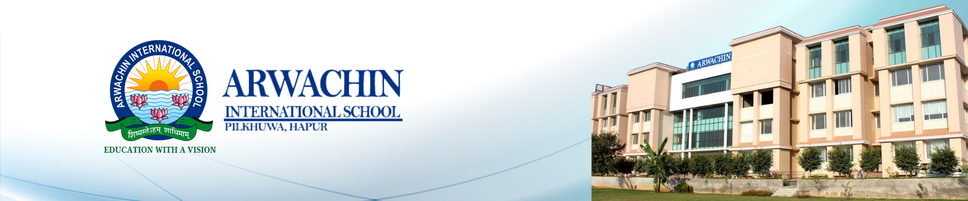 Arwachin International School - Pilkhuwa