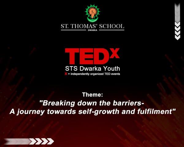 TEDxSTS DWARKA YOUTH 2024-25