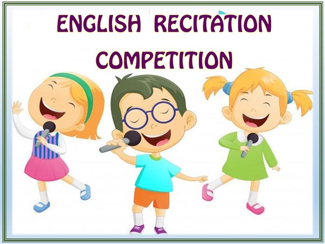 English Recitation Competition - Nursery, KG, Prep