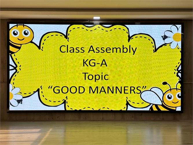 Good Manners Assembly KG A 17.07.2026