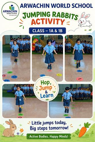 Jumping Rabbits Activity  Class- 1 A & 1 B
