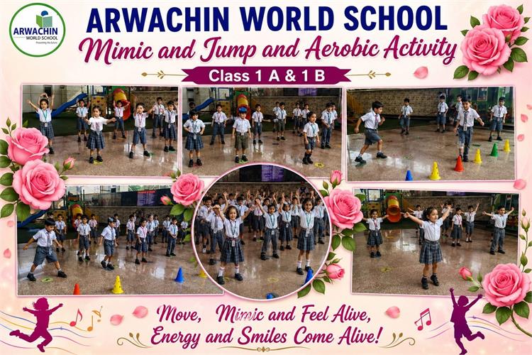 Mimic and Jump and   aerobic  Activity  Class - 1 A & 1 B