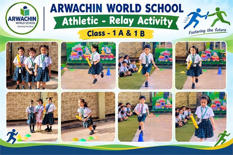 Athletic - Relay Activity  Class-  1 A &1 B