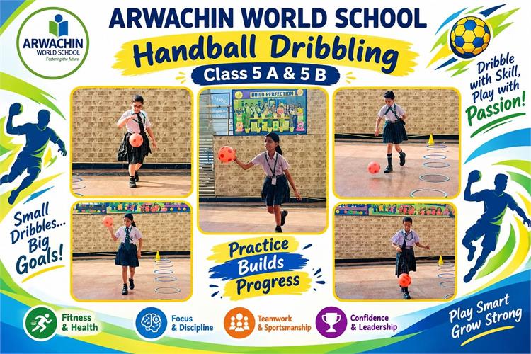 Handball Dribbling Activity  Class - 5 A & 5 B