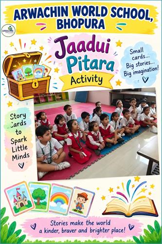 Jaadui pitara activity  Classes - Balvatika to Balvatika 2